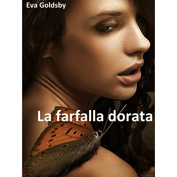 La farfalla dorata, Eva Goldsby