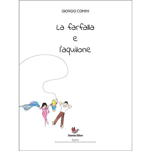 La farfalla e l'aquilone, Giorgio Comini