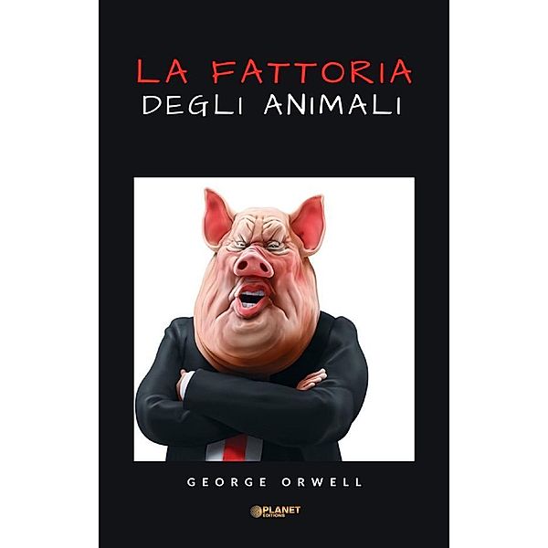 La Fattoria degli animali - Tradotto, George Orwell