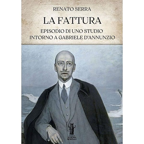 La Fattura, Renato Serra