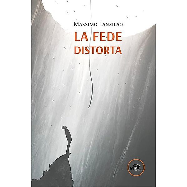 La fede distorta, Massimo Lanzilao