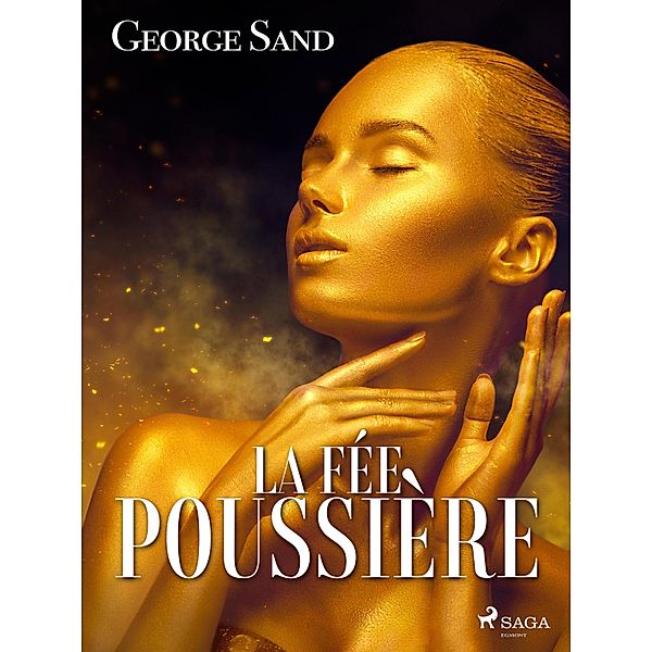 La Fée poussière, George Sand