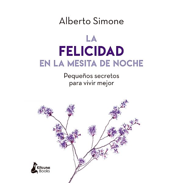 La felicidad en la mesita de noche, Alberto Simone