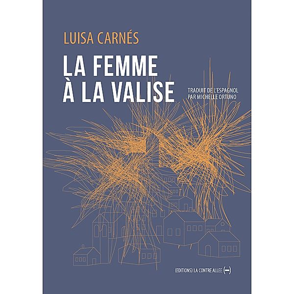 La Femme à la valise, Luisa Carnés