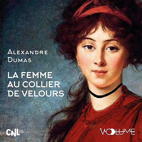 La Femme au collier de velours, Alexandre Dumas