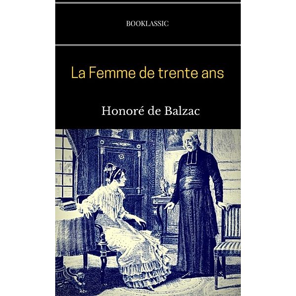 La Femme de trente ans, Honoré de Balzac, Booklassic