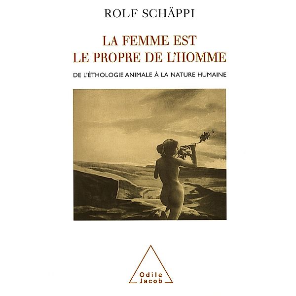 La femme est le propre de l'homme, Schappi Rolf Schappi