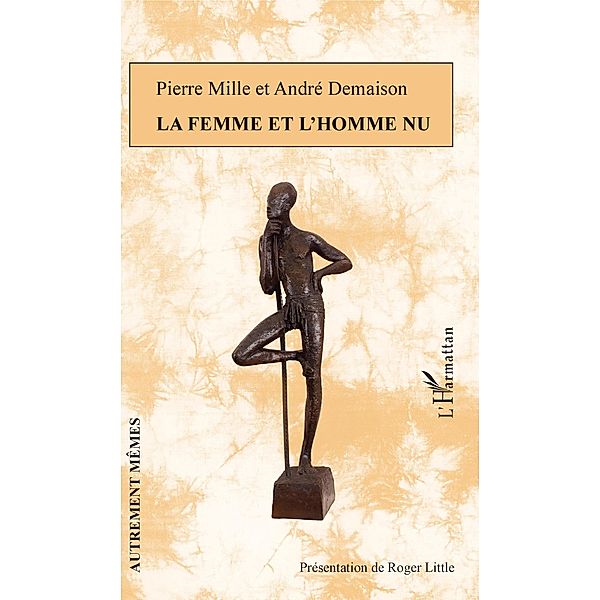 La femme et l'homme nu, Demaison Andre Demaison