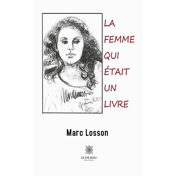 La femme qui était un livre, Marc Losson