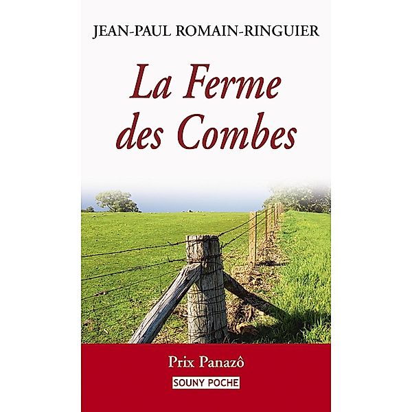 La Ferme des Combes, Jean-Paul Romain-Ringuier