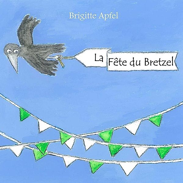 La Fête du Bretzel, Brigitte Apfel