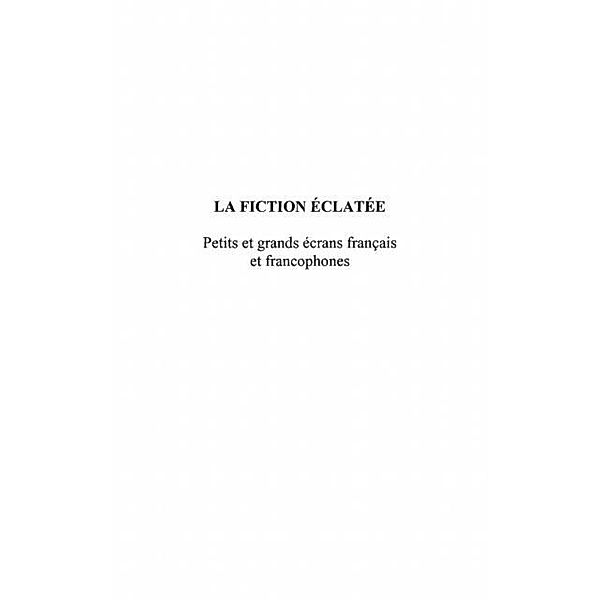 La fiction eclatee / Hors-collection, Genevieve Sellier
