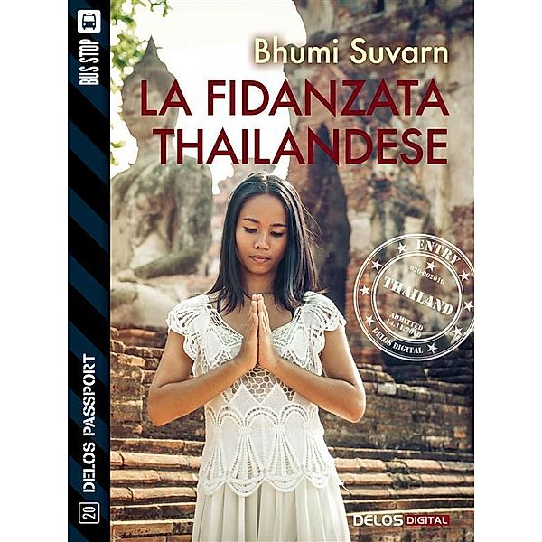 La fidanzata thailandese, Bhumi Suvarn