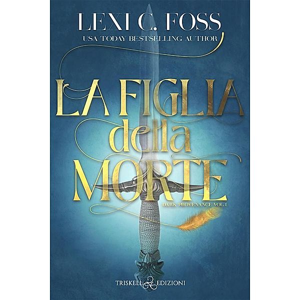 La figlia della morte, Lexi C. Foss