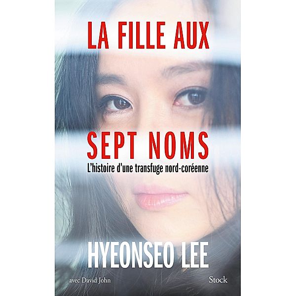 La fille aux sept noms / La cosmopolite, Hyeonseo Lee