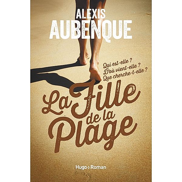 La fille de la plage / Thriller, Alexis Aubenque