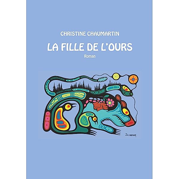 La Fille de l'Ours, Christine Chaumartin