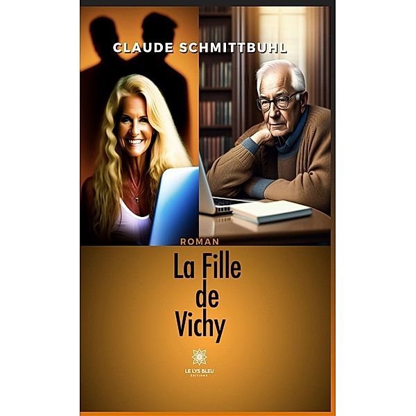 La Fille de Vichy, Claude Schmittbuhl