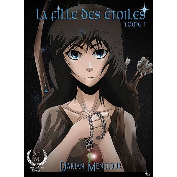 La fille des étoiles - Tome 1, Darian Meneldur