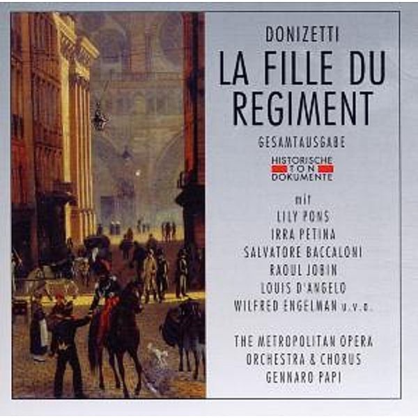 La Fille Du Regiment (Ga), Metropolitan Opera House Orchestra & Chorus