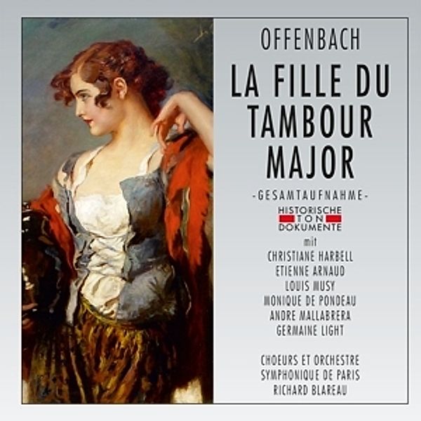 La Fille Du Tambour Major, Choeurs Et Orchestre Symphonique De Paris