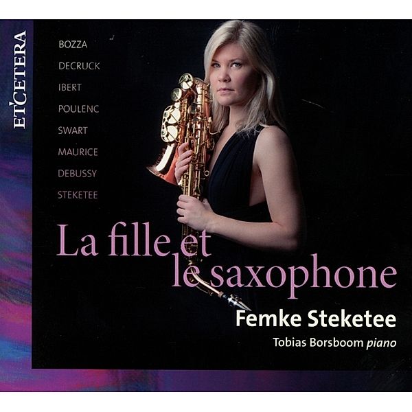 La Fille Et Le Saxophone, Femke Steketee, Tobias Borsboom