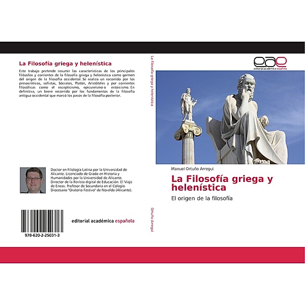 La Filosofía griega y helenística, Manuel Ortuño Arregui