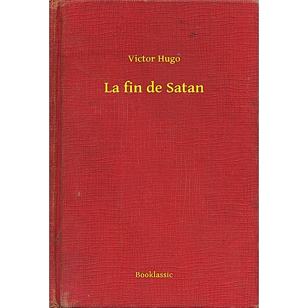 La fin de Satan, Victor Victor