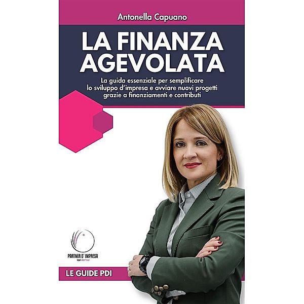 La finanza agevolata, Antonella Capuano