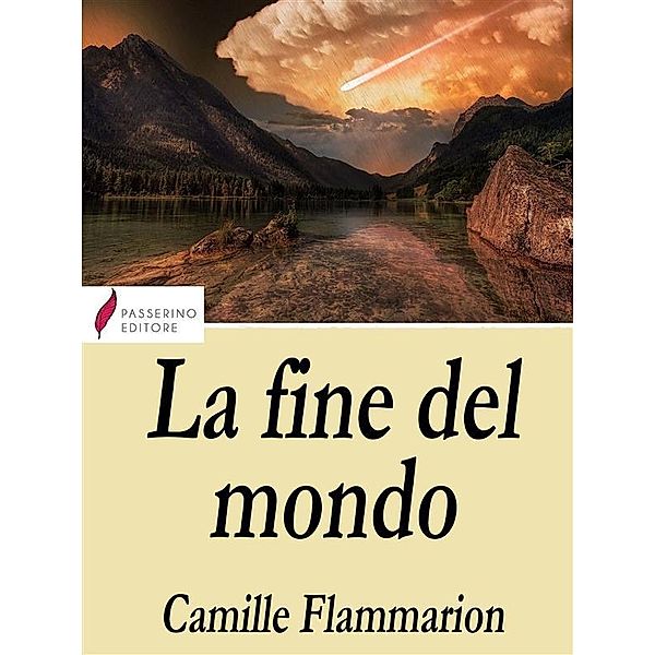 La fine del mondo, Camille Flammarion