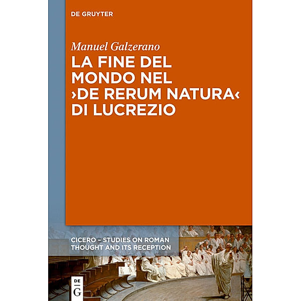 La fine del mondo nel 'De rerum natura' di Lucrezio, Manuel Galzerano