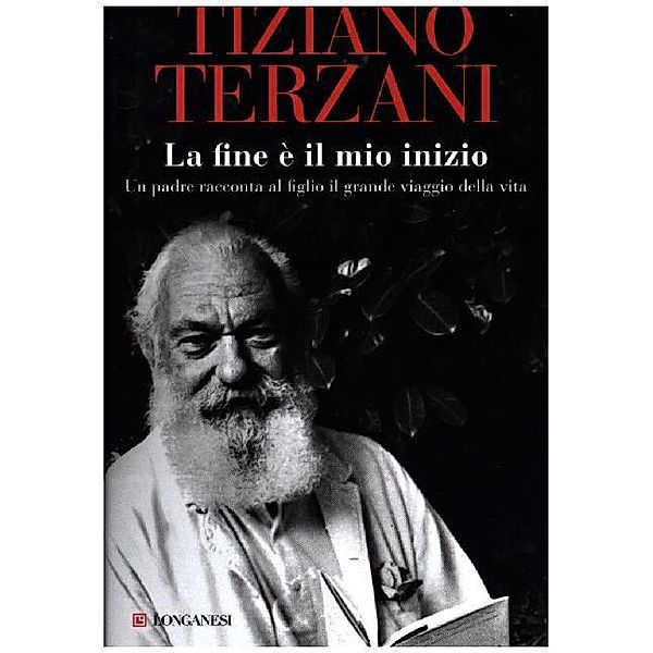 La fine è il mio inizio, Tiziano Terzani