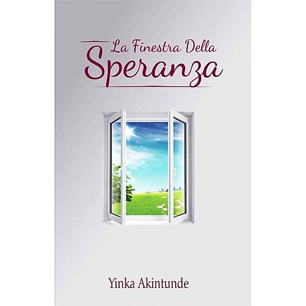 La finestra della speranza, Yinka Akintunde