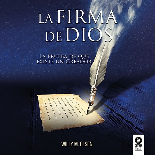 La firma de Dios, Willy M Olsen