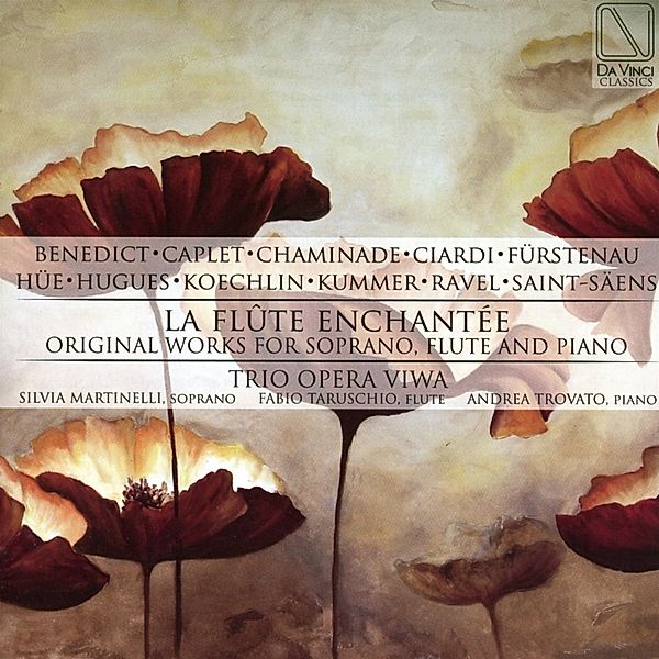 La Flute Enchantee-Works F.Soprano,Flute & Piano, Silvia Mertinelli, Fabio Taruschio, Andrea Trovato