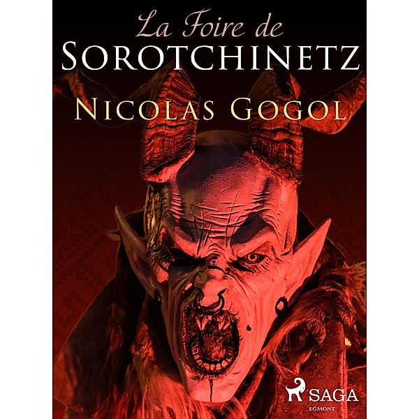 La Foire de Sorotchinetz / Grands Classiques, Nikolai Gogol