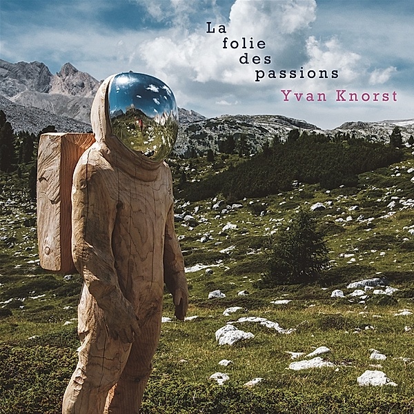 La Folie Des Passions, Yvan Knorst, Aude-Marie Duperret, Stéphane Le Dro
