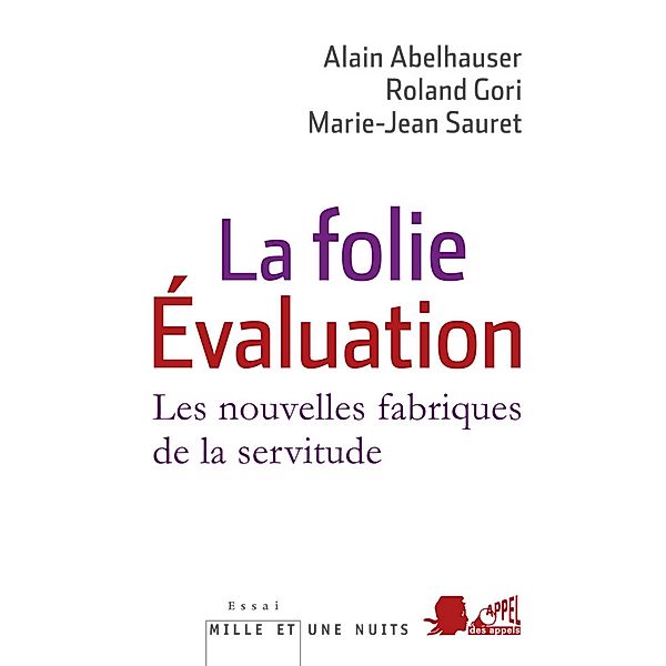La Folie Evaluation / Essais, Alain Abelhauser, Marie-Jean Sauret, Roland Gori
