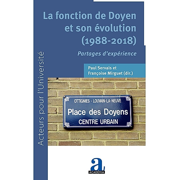 La fonction de Doyen et son évolution (1988-2018), Servais, Mirguet