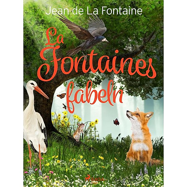 La Fontaines Fabeln, Jean De La Fontaine