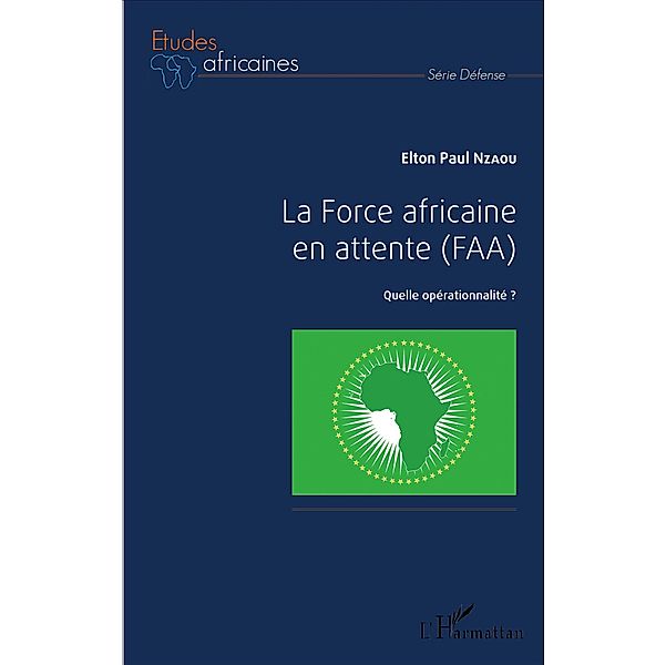 La Force africaine en attente (FAA), Nzaou Elton Paul Nzaou