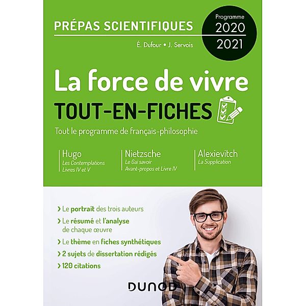 La force de vivre - Prépas scientifiques Programme 2020-2021 / Hors Collection, Éric Dufour, Julien Servois