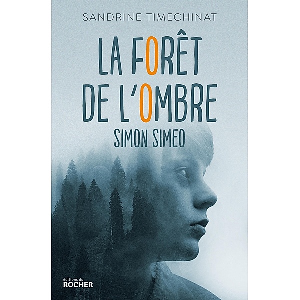La forêt de l'Ombre, Sandrine Ramirez