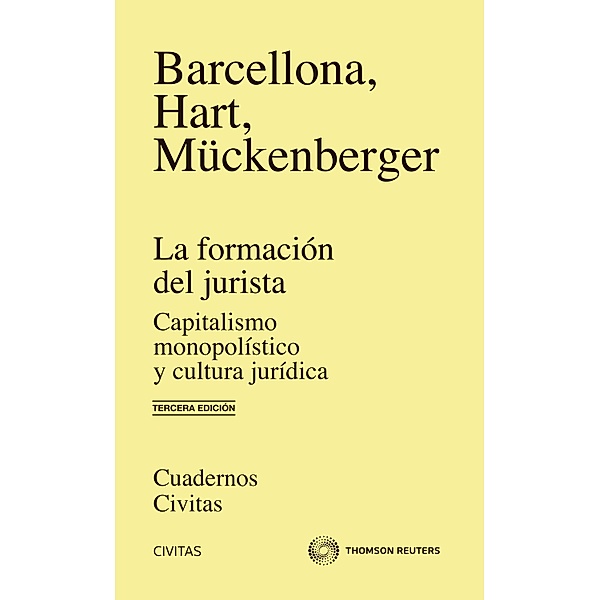 La formación del jurista / Cuadernos Civitas, Prieto Barcellona, Dieter Hart, Ulrich Mückenberger