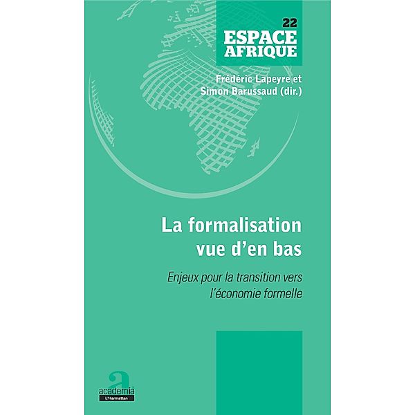 La formalisation vue d'en bas, Lapeyre Frederic Lapeyre