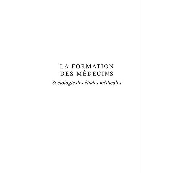 La formation des medecins / Hors-collection, David Saint-Marc