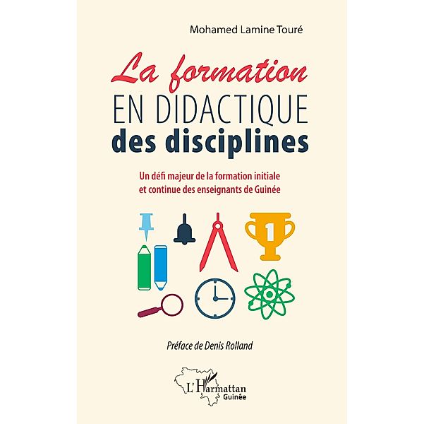La formation en didactique des disciplines, Toure Mohamed Lamine Toure