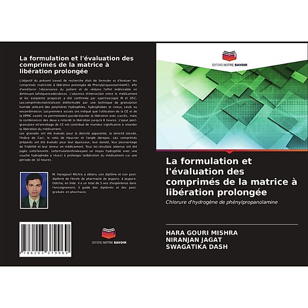 La formulation et l'évaluation des comprimés de la matrice à libération prolongée, Hara Gouri Mishra, Niranjan Jagat, Swagatika Dash