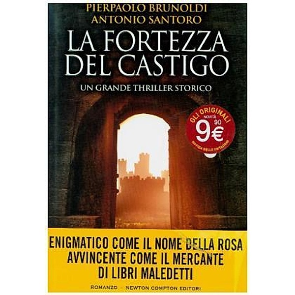 La fortezza del castigo, Pierpaolo Brunoldi, Antonio Santoro