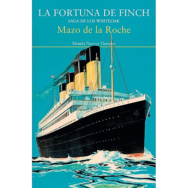 La fortuna de Finch / Nuevos Tiempos Bd.509, Mazo De La Roche